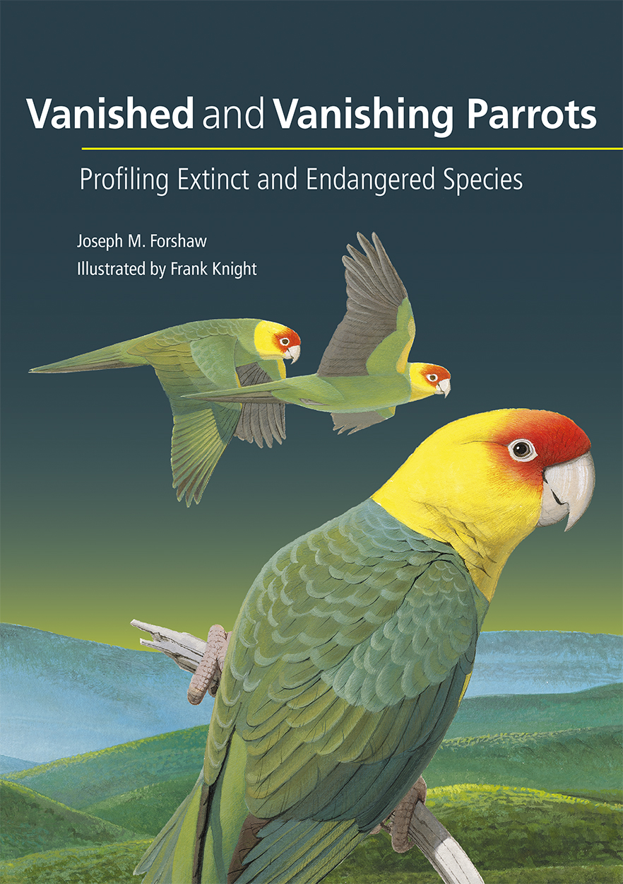 Cover of 'Vanished and Vanishing Parrots' featuring an illustration of Carolina Parakeets.