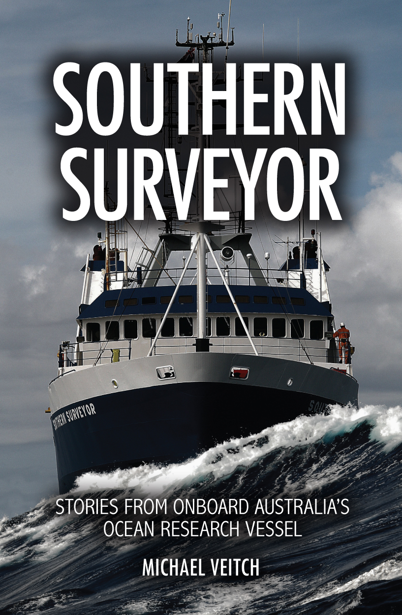 Cover features an image of the Southern Surveyor ship, bow on, in rough seas.