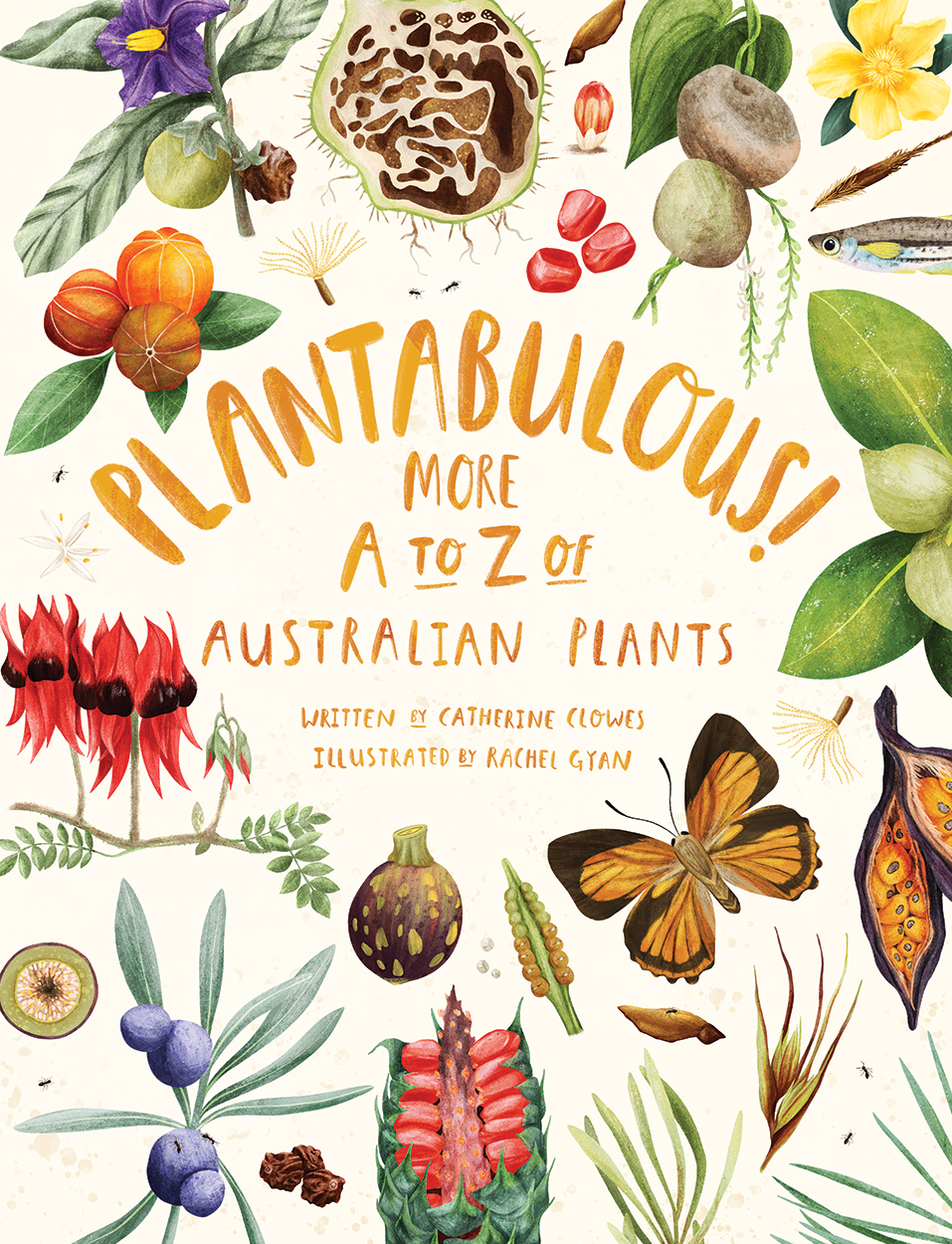 Cover of 'Plantabulous!' featuring illustrations of many diverse and brightly coloured Australian plants, flowers and insects.