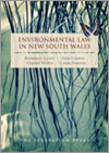 cover of Environmental and Planning Law in New South Wales