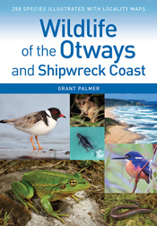Cover of Wildlife of the Otways and Shipwreck Coast featuring photos of birds, a possum, whales, a frog and a lizard Cover of Wildlife of the Otways and Shipwreck Coast featuring photos of birds, a possum, whales, a frog and a lizard