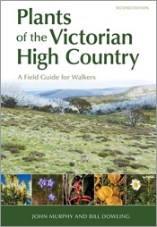 Cover of Plants of the Victorian High Country featuring an alpine plain, with thumbnails of various flowers Cover of Plants of the Victorian High Country featuring an alpine plain, with thumbnails of various flowers