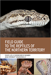 Cover of 'Field Guide to the Reptiles of the Northern Territory' featuring photos of a python's head, a thorny devil, a knob-tailed gecko and a spotte Cover of 'Field Guide to the Reptiles of the Northern Territory' featuring photos of a python's head, a thorny devil, a knob-tailed gecko and a spotte