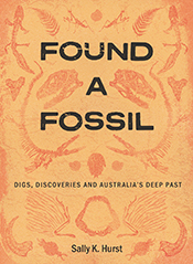 Cover of 'Found a Fossil', featuring artistically arranged illustrations of different fossils.